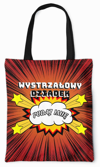 Torba na Dzień Dziadka DODAJ NAPIS!