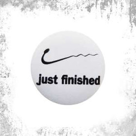 Przypinka  JUST FINISHED