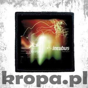 Naszywka INCUBUS - MAKE YOURSELF