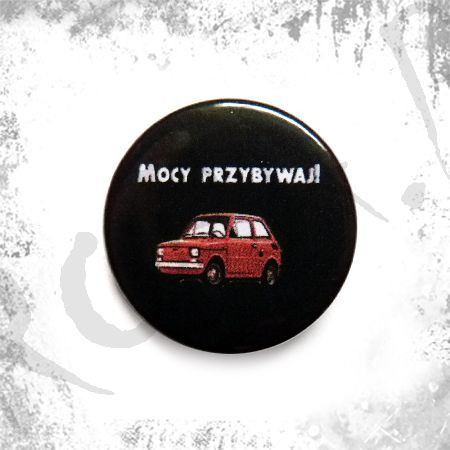 Przypinka Mocy Przybywaj