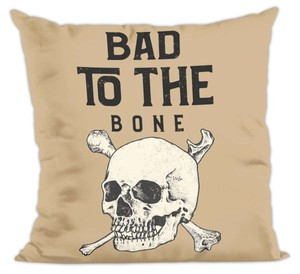 Poduszka Skull : Bad to the...