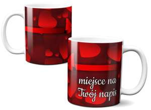 Kubek na Walentynki DODAJ NAPIS!
