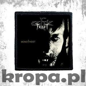 Naszywka  CELTIC FROST - MONOTHEIST