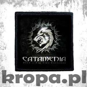 Naszywka  CATAMENIA - VIII : THE TIME UNCHAINED