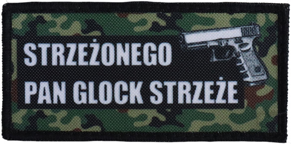 Naszywka dla strzelca Strzeżonego Pan glock strzeże 1