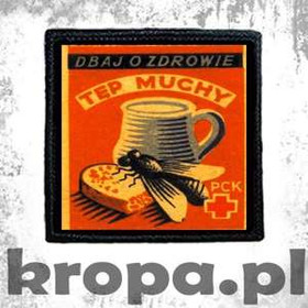 Naszywka DBAJ O ZDROWIE TĘP MUCHY