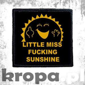 Naszywka LITTLE MISS FUCKING SUNSHINE
