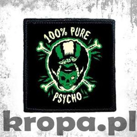 Naszywka  100% PURE PSYCHO