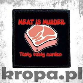 Naszywka MEAT IS MURDER