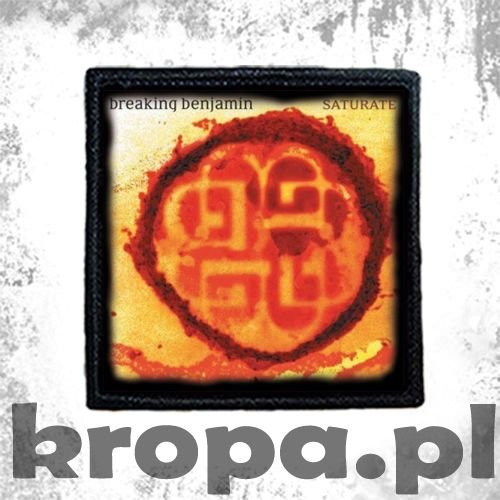 Naszywka BREAKING BENJAMIN - SATURATE