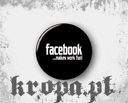 Przypinka FACEBOOK MAKES WORK FUN