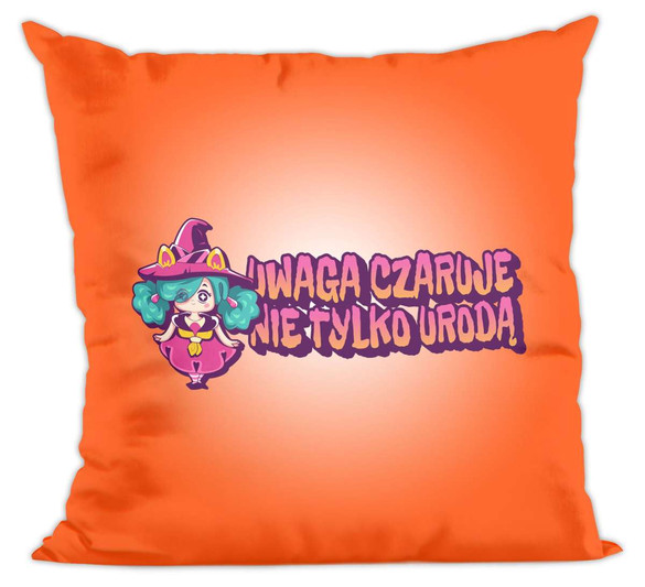 Poduszka Uwaga czaruje nie..