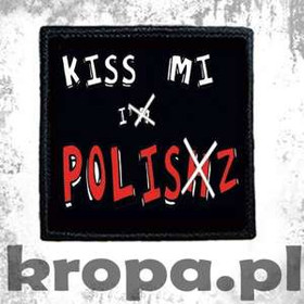 Naszywka KISS ME i POLISZ