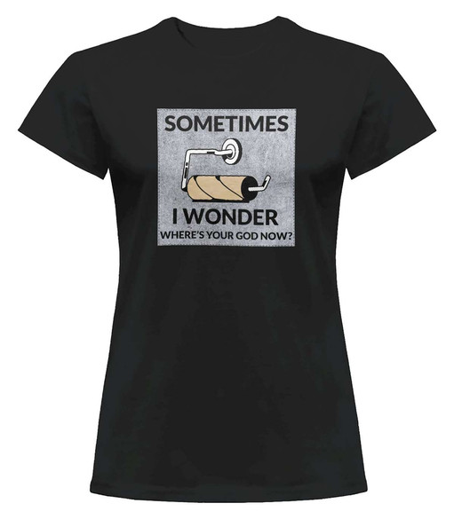 Bluzka damska z naszywką Where's your God...