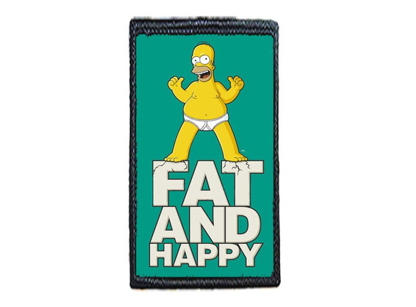 Naszywka HOMER SIMPSON - FAT AND HAPPY / HOMER S. - GRUBY I SZCZĘŚLIWY