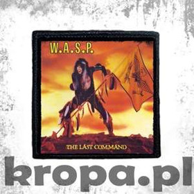 Naszywka W.A.S.P. - THE LAST COMMAND