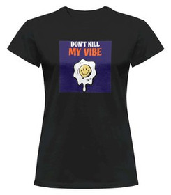 Bluzka damska z naszywką Don't Kill My Vibe