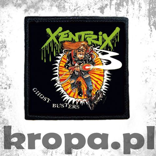 Naszywka XENTRIX - GHOST BUSTERS