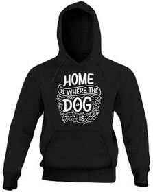 Bluza HOME IS WHERE THE DOG IS
