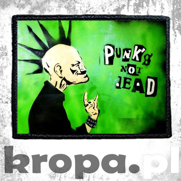 Naszywka  PUNKS NOT DEAD