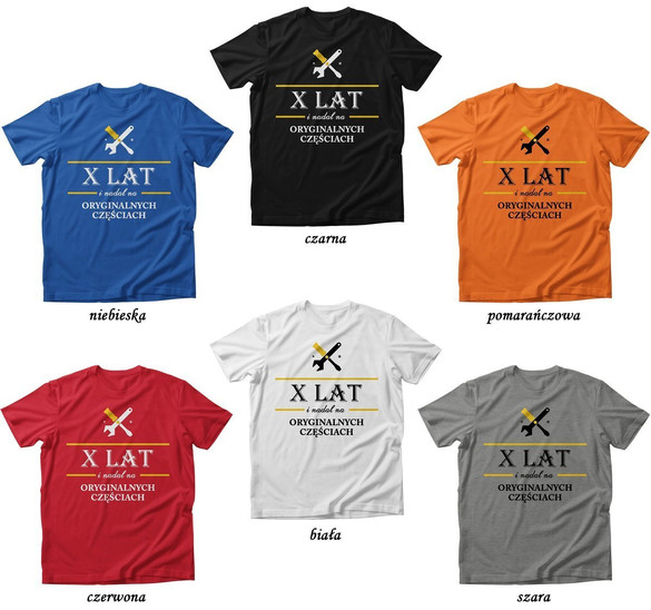 Koszulka urodzinowa NADAL NA ORGINALNYCH... + WIEK