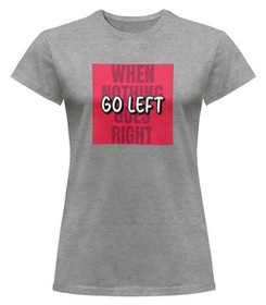 Bluzka damska z naszywką When nothing goes...