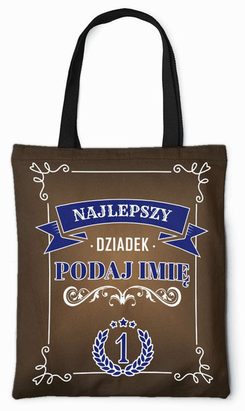 Torba na Dzień Dziadka DODAJ NAPIS!