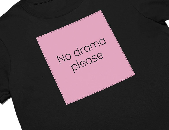 Koszulka z naszywką NO DRAMA PLEASE