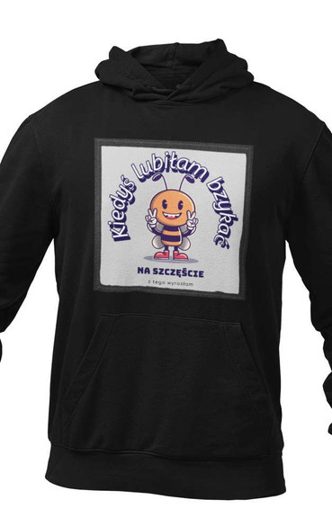 Bluza z naszywką KIEDYŚ LUBIŁAM BZYKAĆ