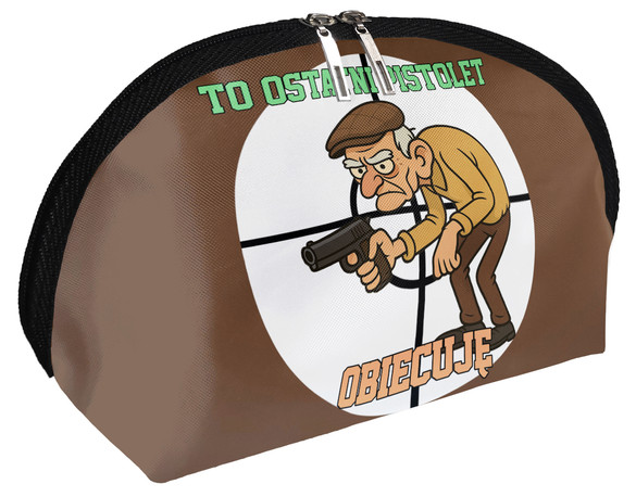 Kosmetyczka dla strzelca To ostatni Pistolet. Obiecuję