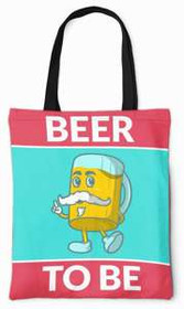 Torba na ramię Beer To Be  DODAJ NAPIS!