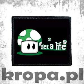 Naszywka GET A LIFE 02
