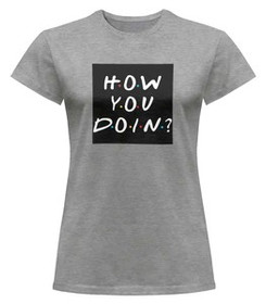 Bluzka damska z naszywką Friends how you doin?