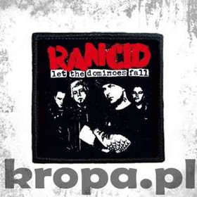 Naszywka RANCID - LET THE DOMINOES FALL