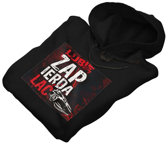 Bluza z naszywką Lubię zapierd..lać 04