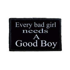 Naszywka  EVERY BAD GIRL NEEDS A.....