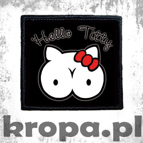 Naszywka HELLO TITTY