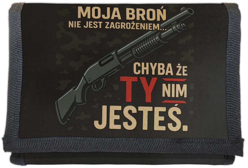 Portfel dla strzelca Moja Broń nie jest zagrożeniem... Chyba że ty nim jesteś