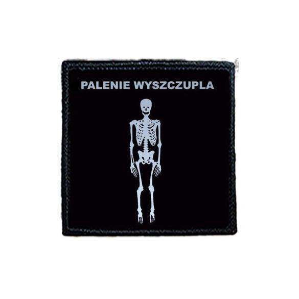 Naszywka PALENIE WYSZCZUPLA