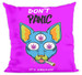 Poduszka Don't panic is organic