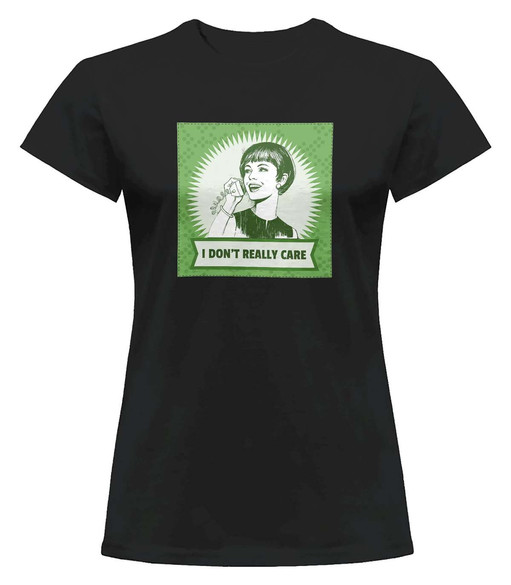 Bluzka damska z naszywką I don't really care