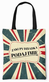Torba na Dzień Dziadka DODAJ NAPIS!