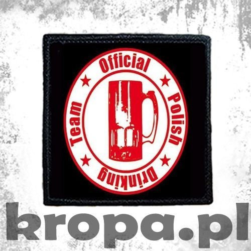 Naszywka OFFICIAL POLISH DRINKING TEAM