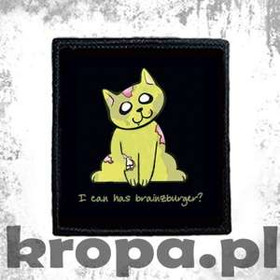 Naszywka I CAN HAS BRAINZBURGER?