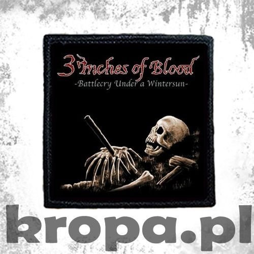 Naszywka 3 INCHES OF BLOOD - BATTLECRY UNDER A WINTERSUN