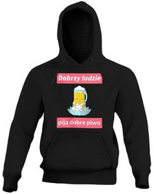 Bluza Dobrzy ludzie piją piwo + Twój napis