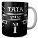 Kubek Dla Taty TATA NR 1.
