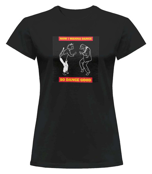 Bluzka damska z naszywką Now I Wanna Dance...