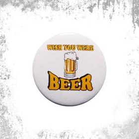Przypinka WISH YOU WERE BEER