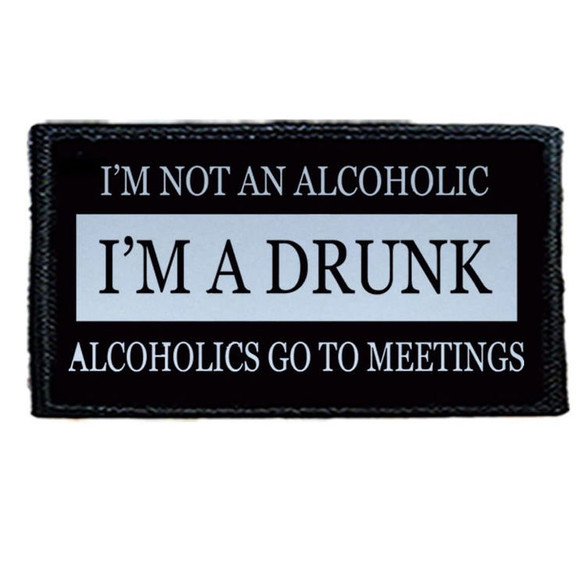 Naszywka I"M NOT EN ALCOHOLIC....